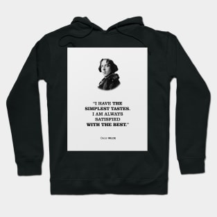 Oscar Wilde Inspiring Quote Hoodie